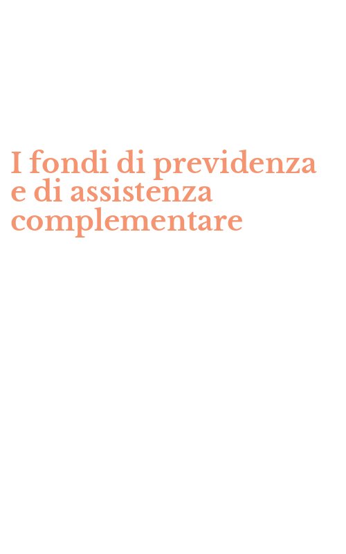 I fondi di previdenza e di assistenza complementare