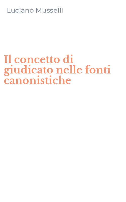Il concetto di giudicato nelle fonti canonistiche