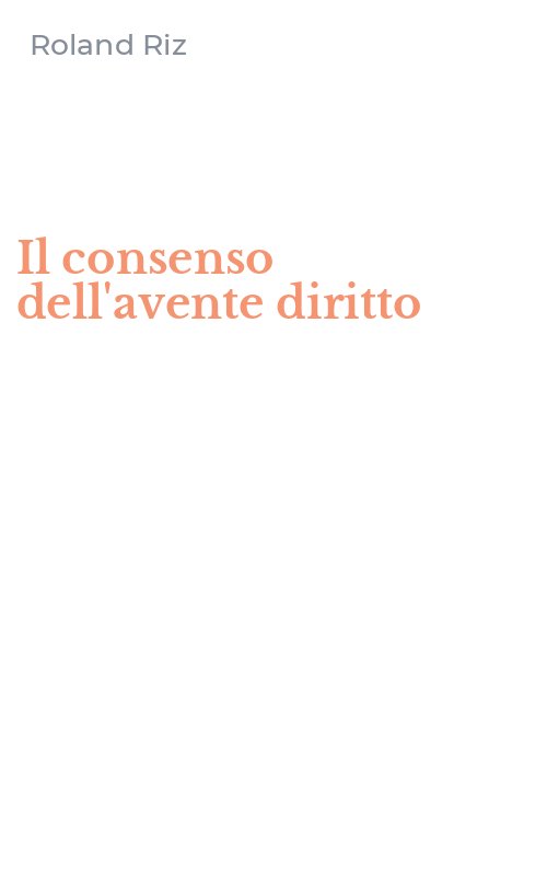 Il consenso dell'avente diritto