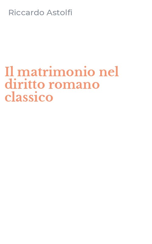 Il matrimonio nel diritto romano classico