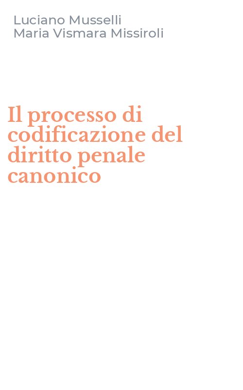Il processo di codificazione del diritto penale canonico
