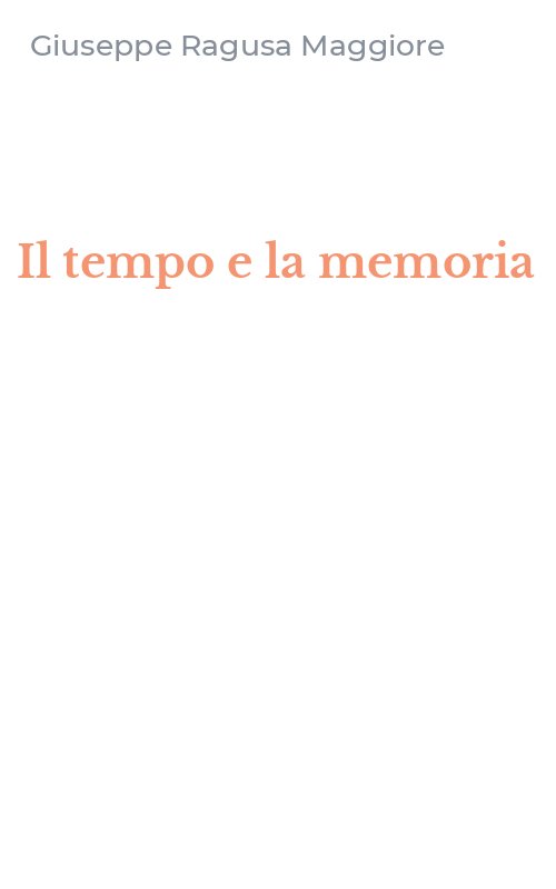 Il tempo e la memoria