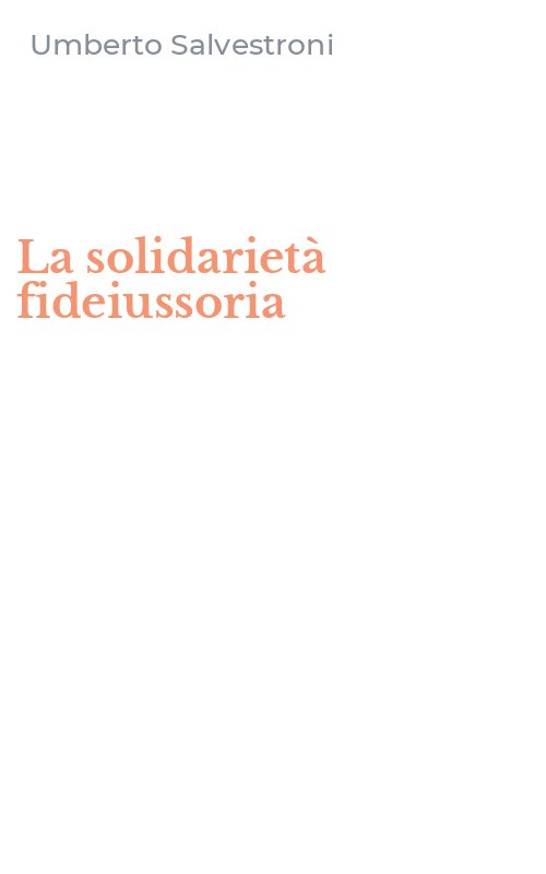 La solidarietà fideiussoria
