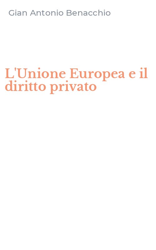 L'Unione Europea e il diritto privato