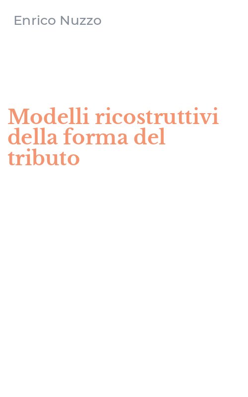 Modelli ricostruttivi della forma del tributo