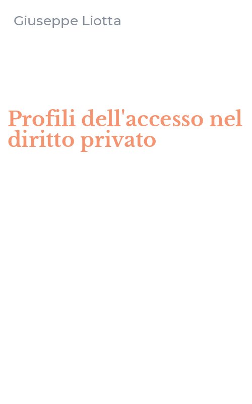 Profili dell'accesso nel diritto privato