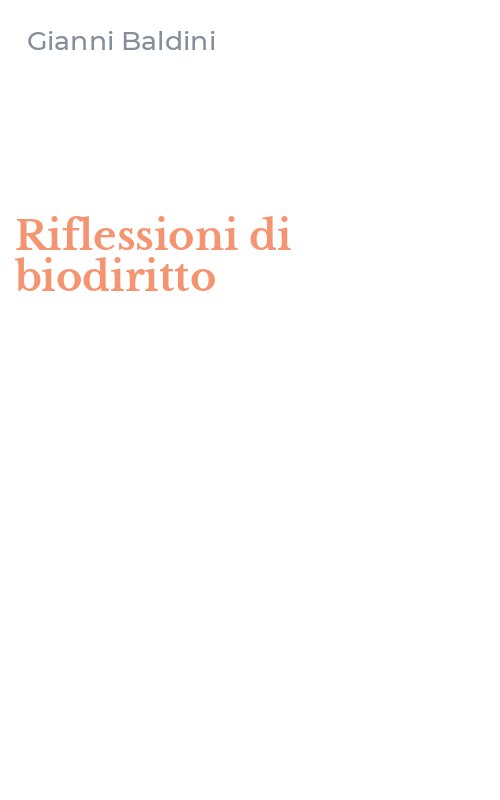 Riflessioni di biodiritto