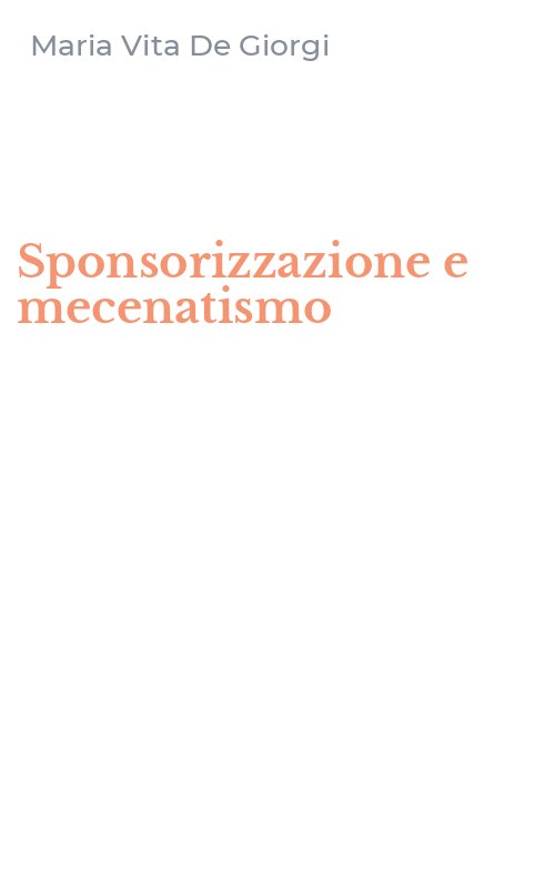 Sponsorizzazione e mecenatismo