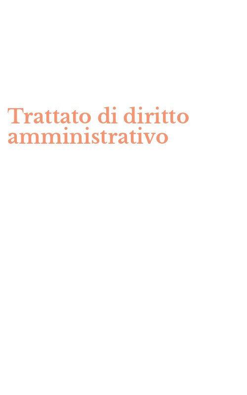 Trattato di diritto amministrativo