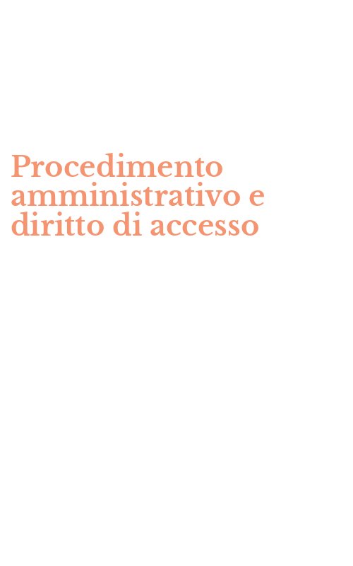 Procedimento amministrativo e diritto di accesso