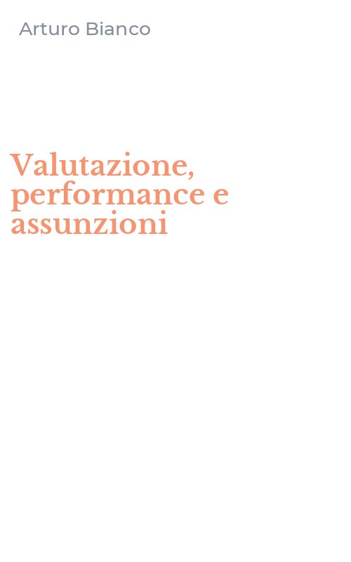Valutazione, performance e assunzioni