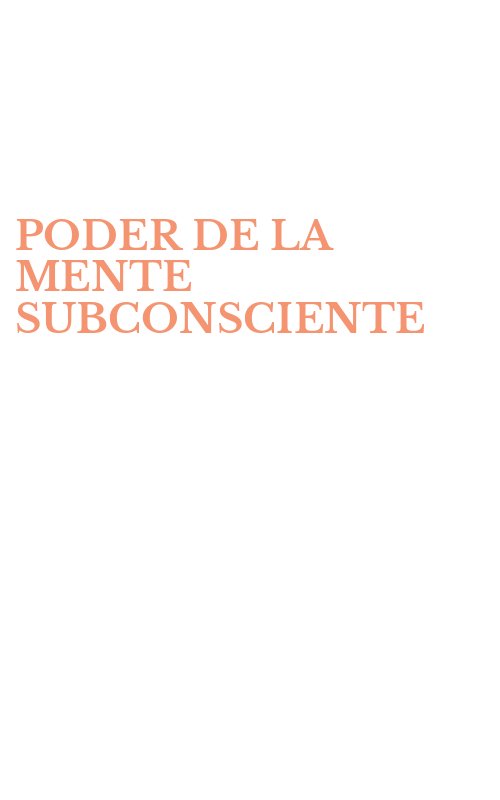 PODER DE LA MENTE SUBCONSCIENTE