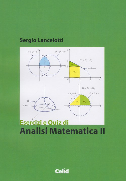 Esercizi e quiz di analisi matematica 2