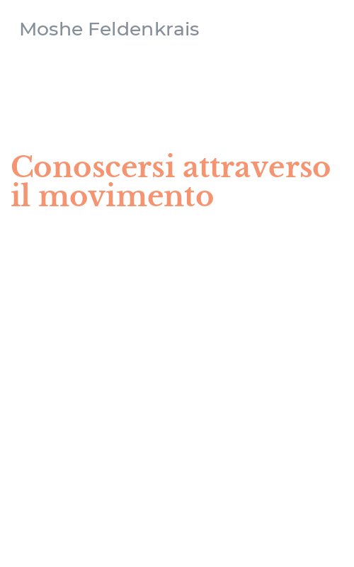 Conoscersi attraverso il movimento