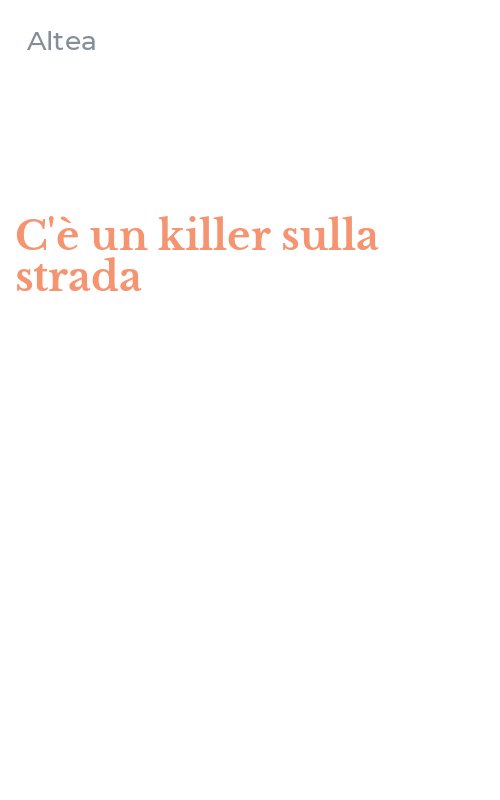 C'è un killer sulla strada