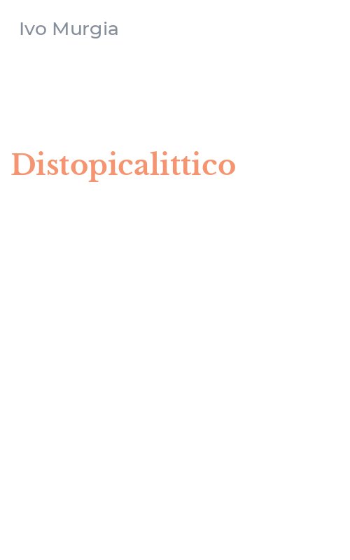 Distopicalittico