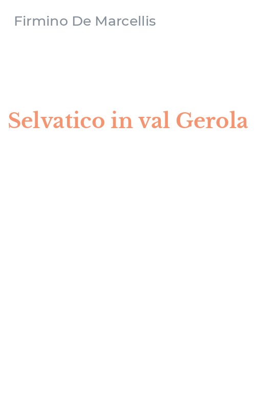 Selvatico in val Gerola