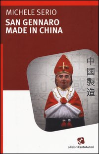 San Gennaro made in China