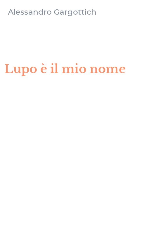 Lupo è il mio nome