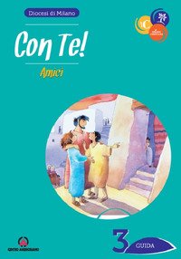 Con te! Amici. Guida