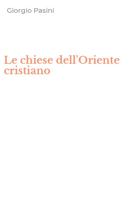 Le chiese dell'Oriente cristiano