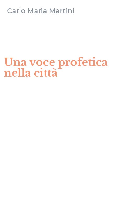 Una voce profetica nella città