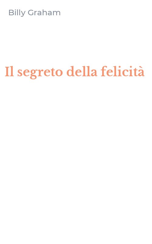 Il segreto della felicità