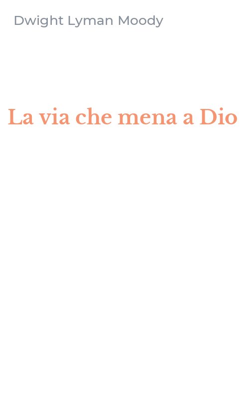 La via che mena a Dio
