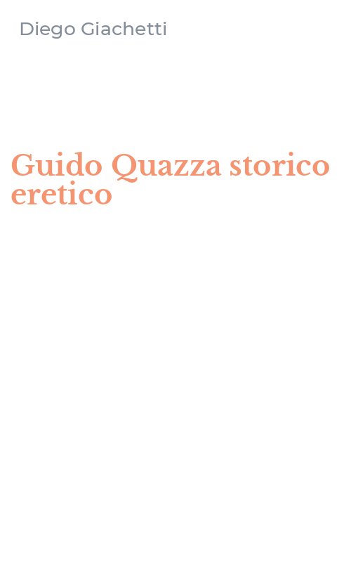 Guido Quazza storico eretico