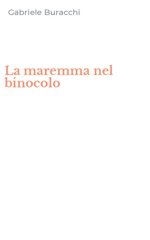 La maremma nel binocolo