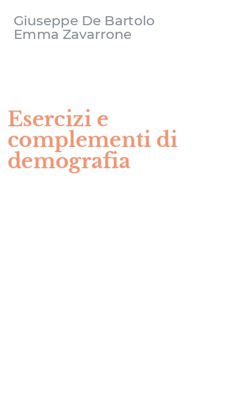 Esercizi e complementi di demografia