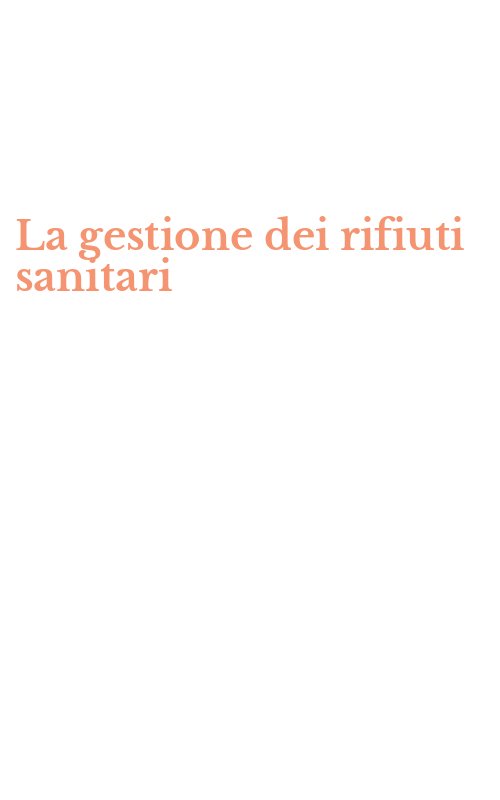 La gestione dei rifiuti sanitari