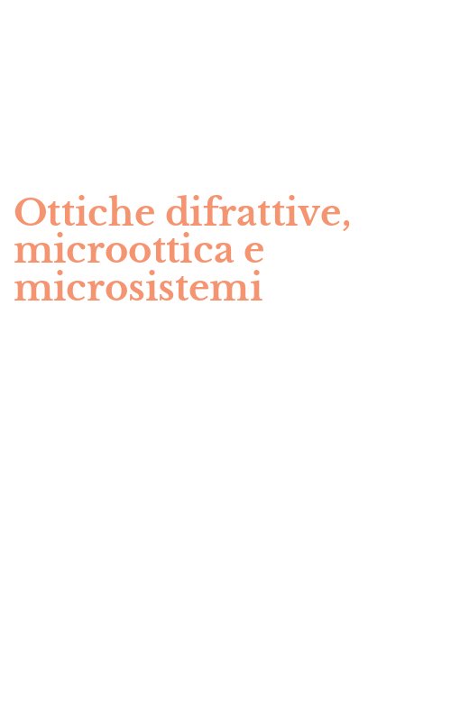 Ottiche difrattive, microottica e microsistemi