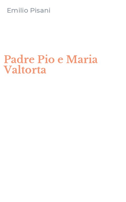 Padre Pio e Maria Valtorta