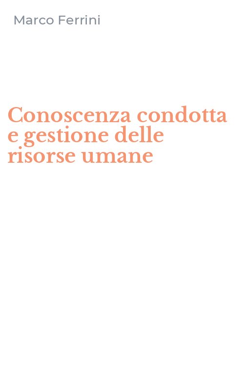 Conoscenza condotta e gestione delle risorse umane