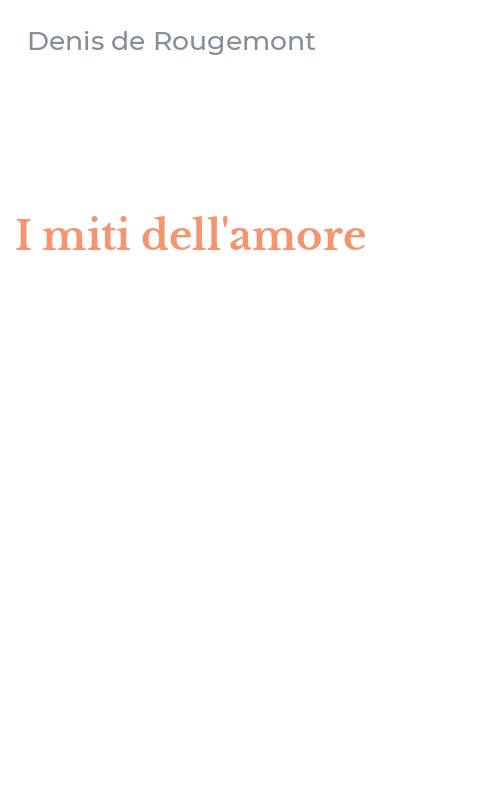 I miti dell'amore