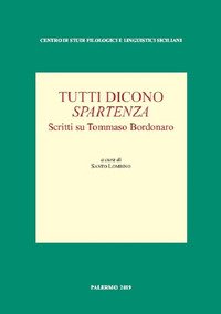 Tutti dicono spartenza. Scritti su Tommaso Bordonaro