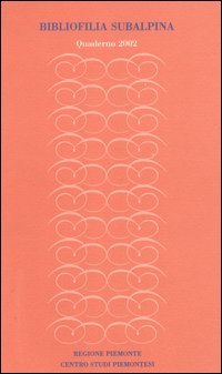 Bibliofilia subalpina. Quaderno