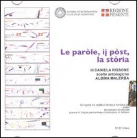 Le paròle, ij pòst, la stòria