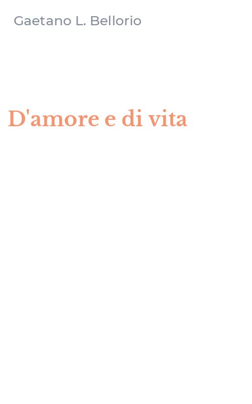 D'amore e di vita