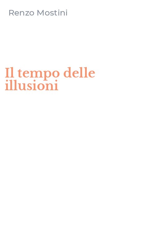 Il tempo delle illusioni