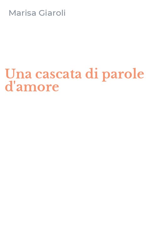 Una cascata di parole d'amore