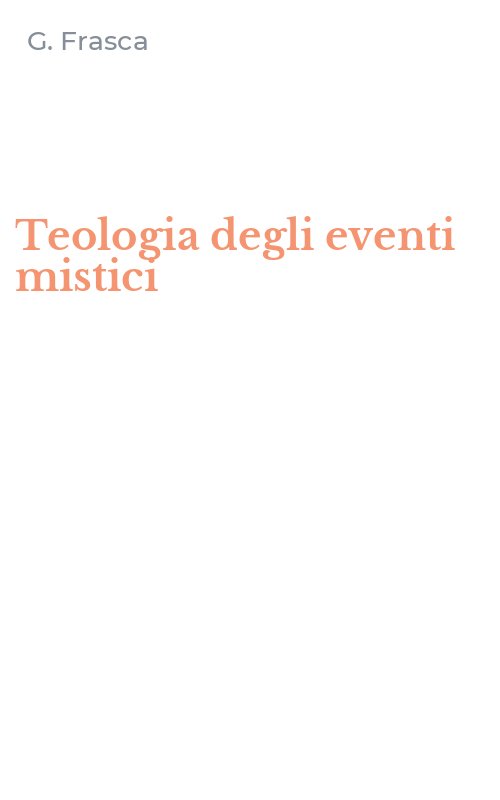 Teologia degli eventi mistici