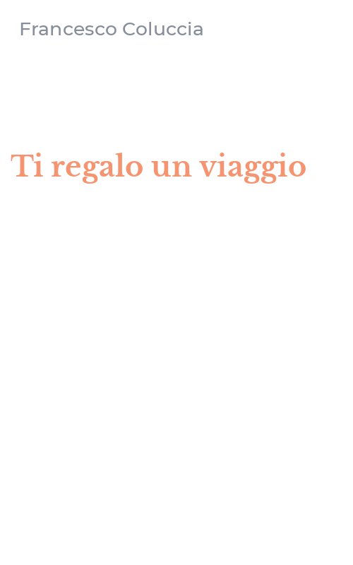Ti regalo un viaggio