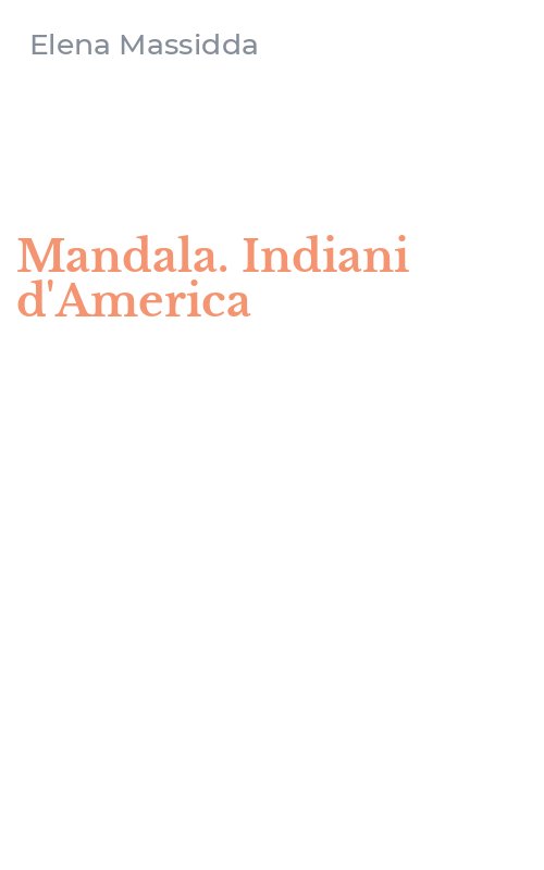 Mandala. Indiani d'America
