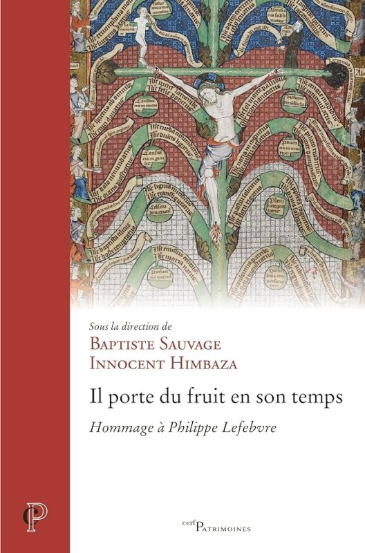 PORTE DU FRUIT EN SON TEMPS. HOMMAGE A PHILIPPE LEFEBVRE