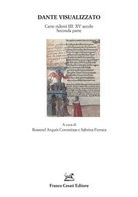 Dante visualizzato. Carte ridenti