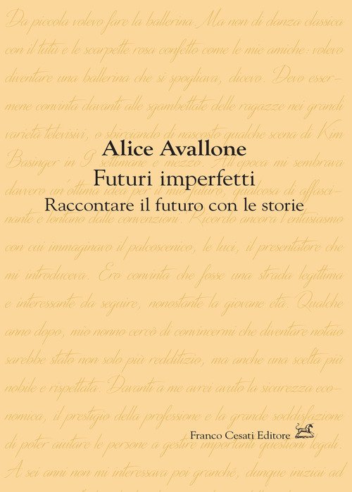 Futuri imperfetti. Raccontare il futuro con le storie