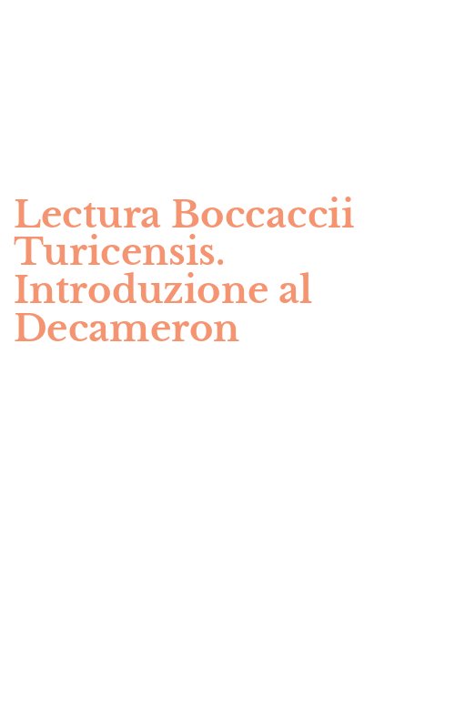 Lectura Boccaccii Turicensis. Introduzione al Decameron