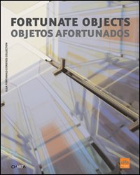 Fortunate objects-Objetos afortunados